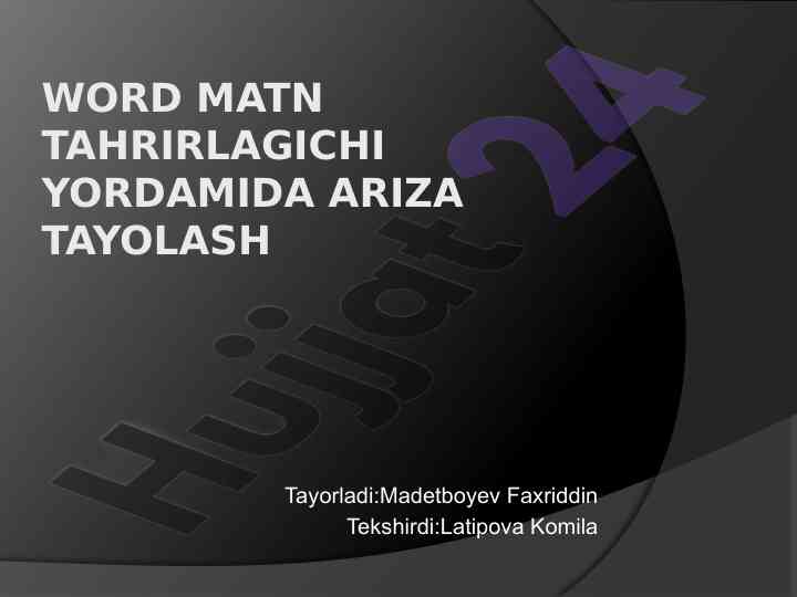 Word matn tahrirlagichida ariza tayyorlash