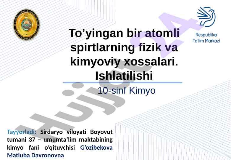 Kimyo to'yingan bir atomli spirtlarning xossalari