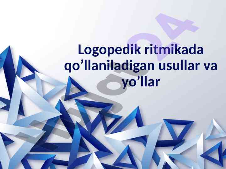 Logopedik ritmika usullari va yozlasi