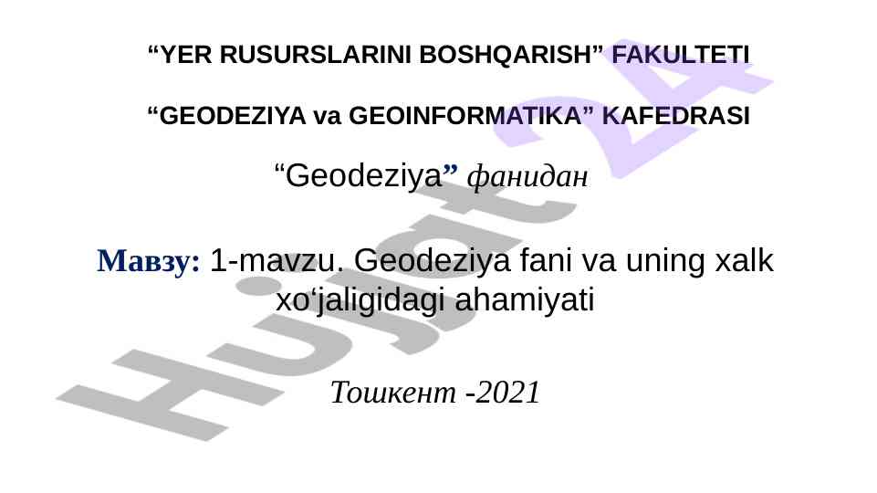 Geodeziya fani va uning ahmiyati