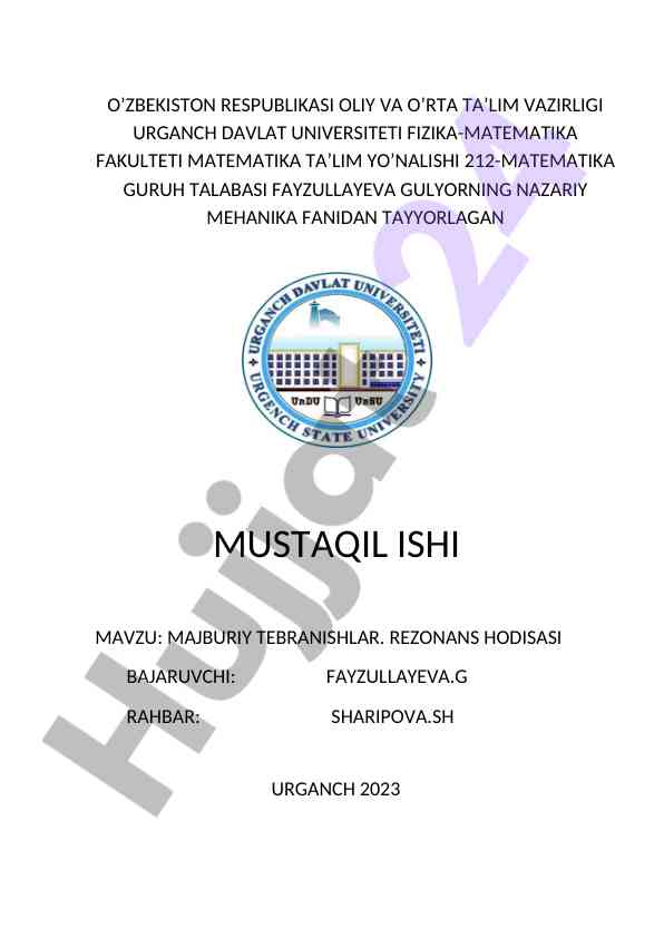 Majburi tebranishlar va rezonans hodisasi