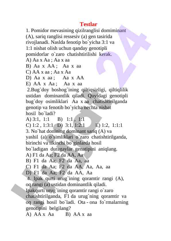 Genotip va fenotip nisbati asosida savollar