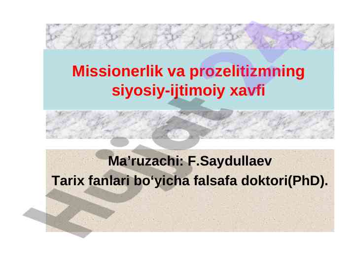 Missionerlik va prozelitizm siyosiy xavf analizi