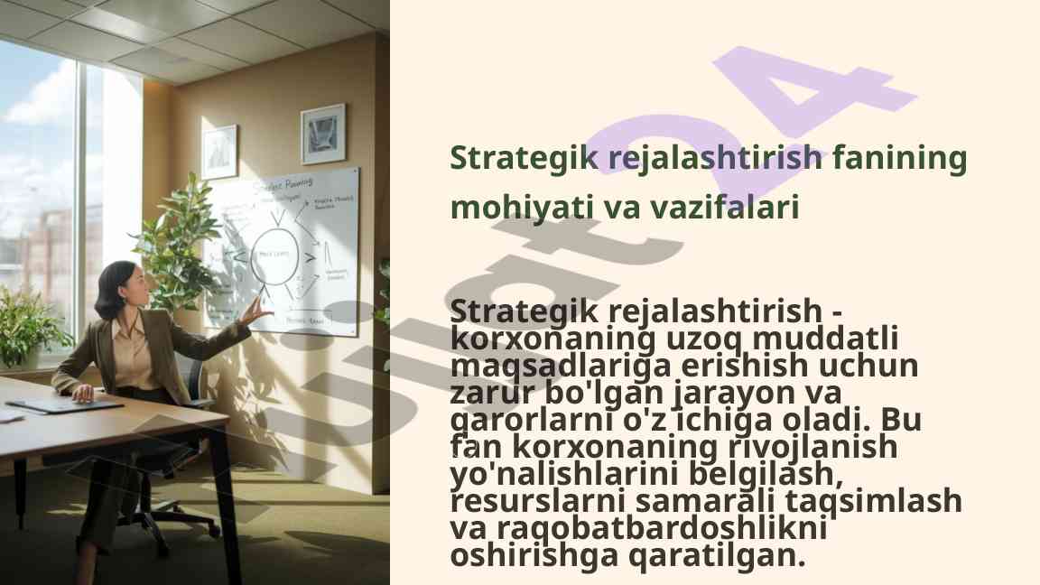 Strategik rejalashtirish fanining mohiyati va vazifalari