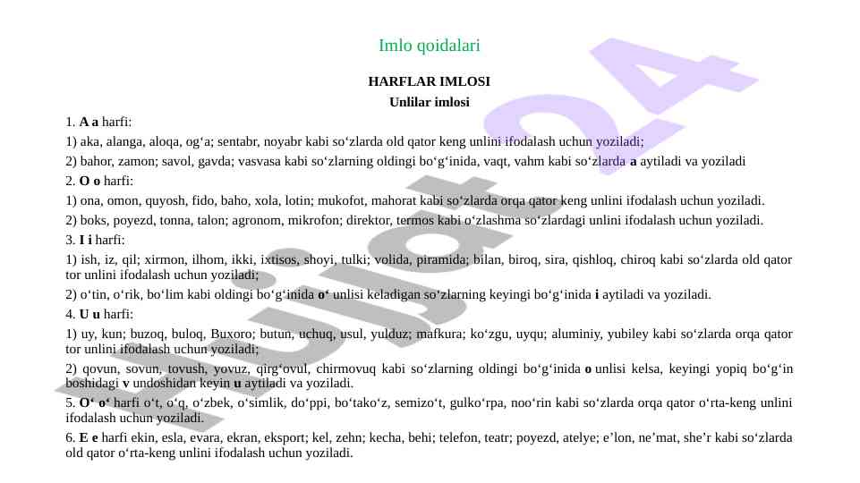 Imlo qoidalari unlilar imlosi bo‘yicha qo‘llanma
