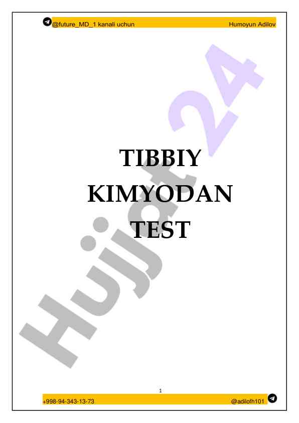 Tibbiy kimyodan test 1 javoblari va izohlar