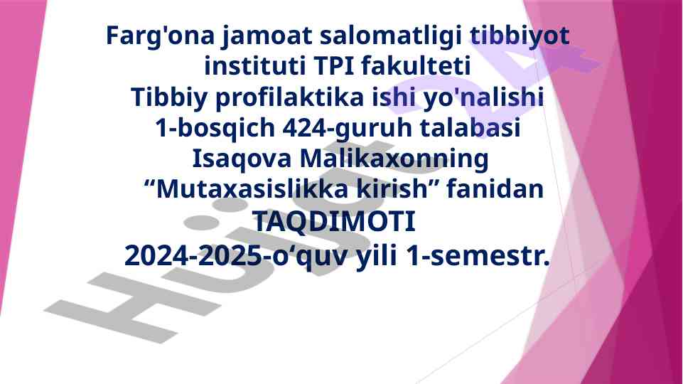 Gigiyena fanining rivojlanish tarixi va vazifalari