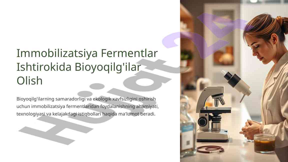 Immobilizatsiya fermentlarining bioyoqilg'ilarga ta'siri