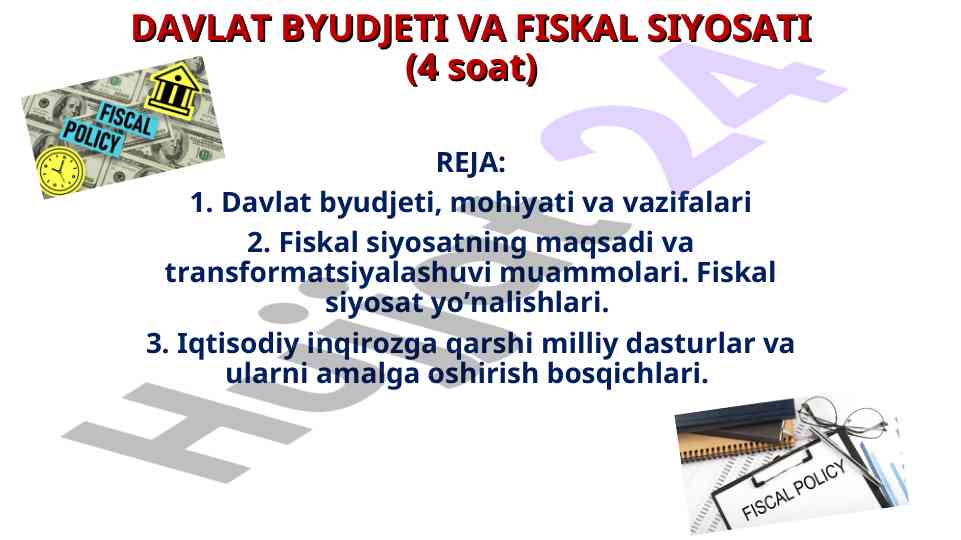 Davlat byudjeti va fiskal siyosati tushunchalari