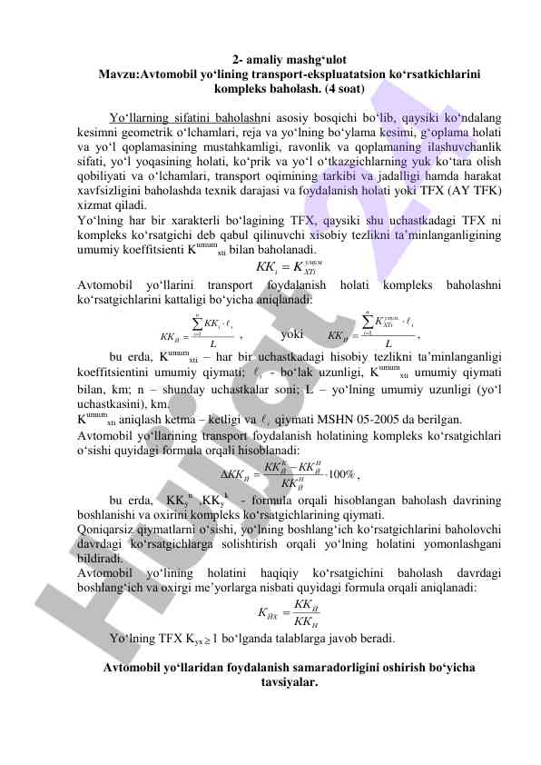 Avtomobil yo‘lining transport-ekspluatatsion ko‘rsatkichlari