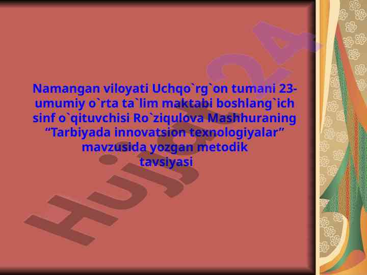 Tarbiyada innovatsion texnologiyalar bo‘yicha tavsiyalar