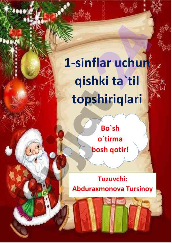 Qishki ta'til topshiriqlari 1-sinflar uchun
