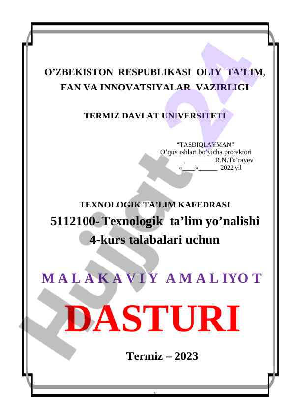 Malakaviy amaliyot dasturi texnologik ta'lim 2023