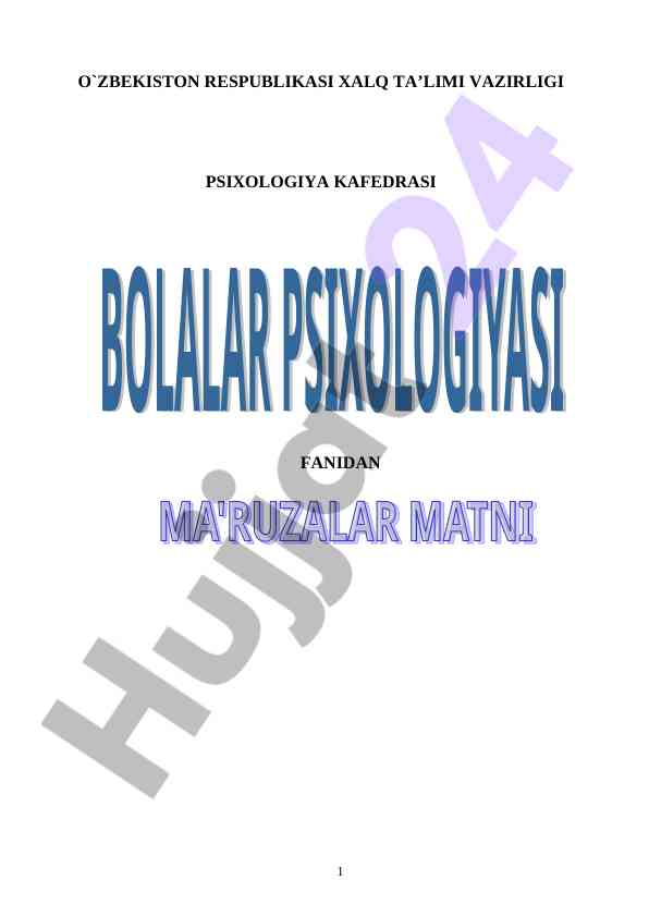 Bolalar psixologiyasi ma’ruza matnlari tafsifi