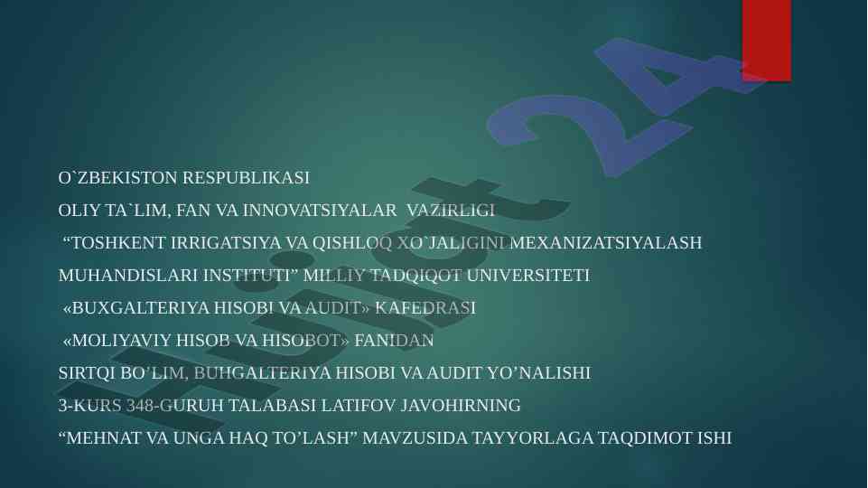 Mehnat va unga haq to'lash hisobi taqdimoti