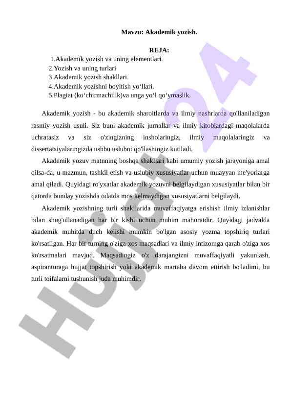 Akademik yozish elementlari va ularning turlari