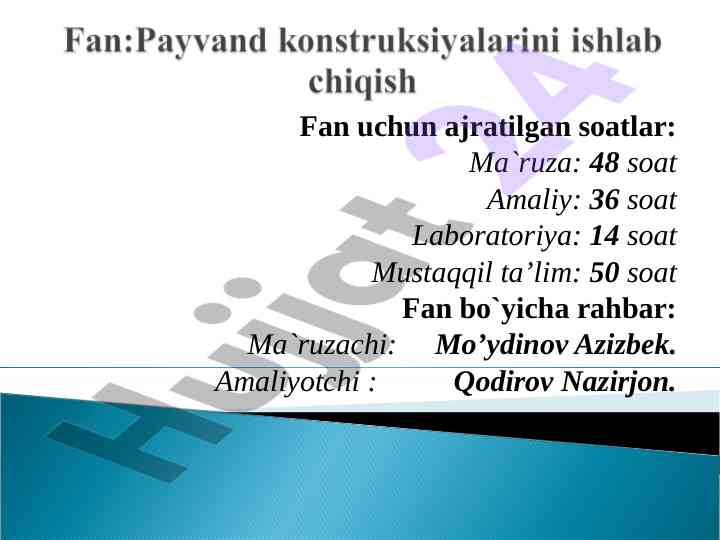Payvand konstruksiyalarini ishlab chiqish dars ishlanmasi