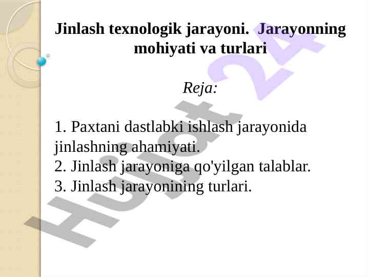 Jinlash texnologik jarayoni va ahamiyati