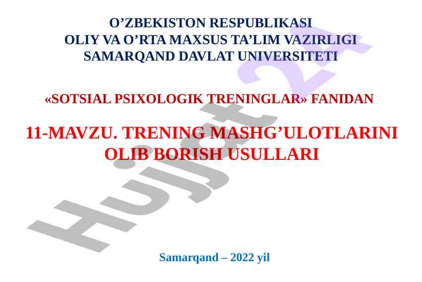 Sotsial psixologik traininglar bo‘yicha mashg‘ulotlar