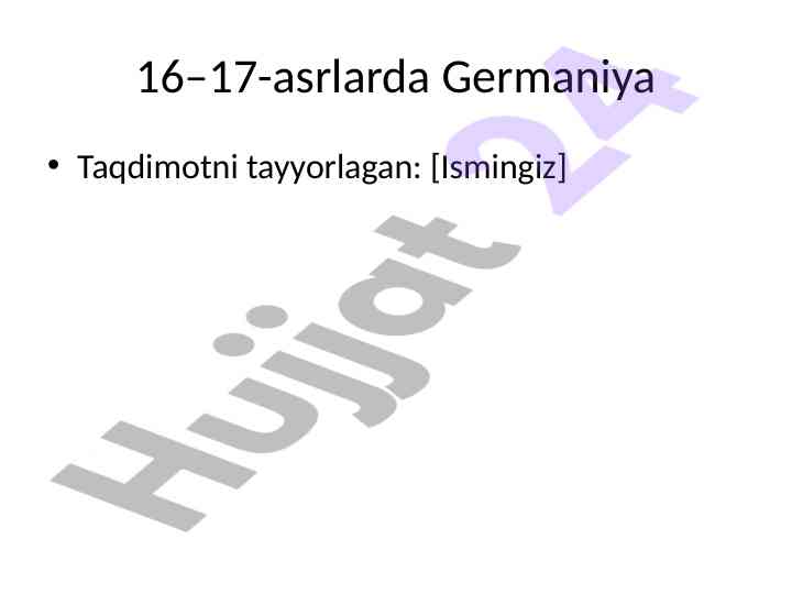 16–17-asrlarda germaniya taqdimoti tarixi