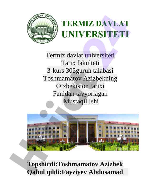 O‘zbekiston tarixi mustaqil ishi o’n sakkizlar guruhi