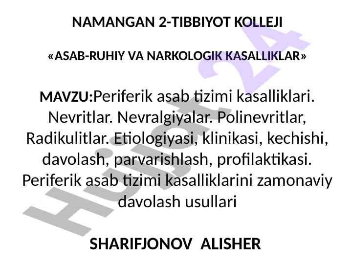 Periferik asab tizimi kasalliklari va davolash usullari