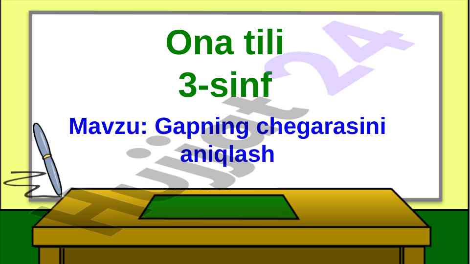 Gapning chegarasini aniqlash 3-sinf dars ishlanmasi