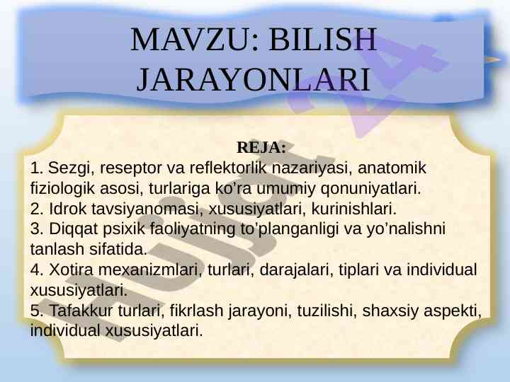 Bilish jarayonlari va psixik faoliyat