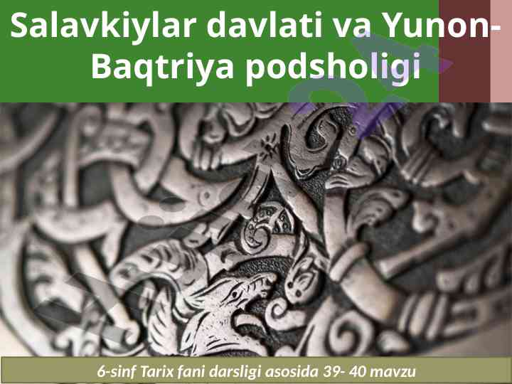 Salavkiylar davlati va yunon-baqtriya tarixi