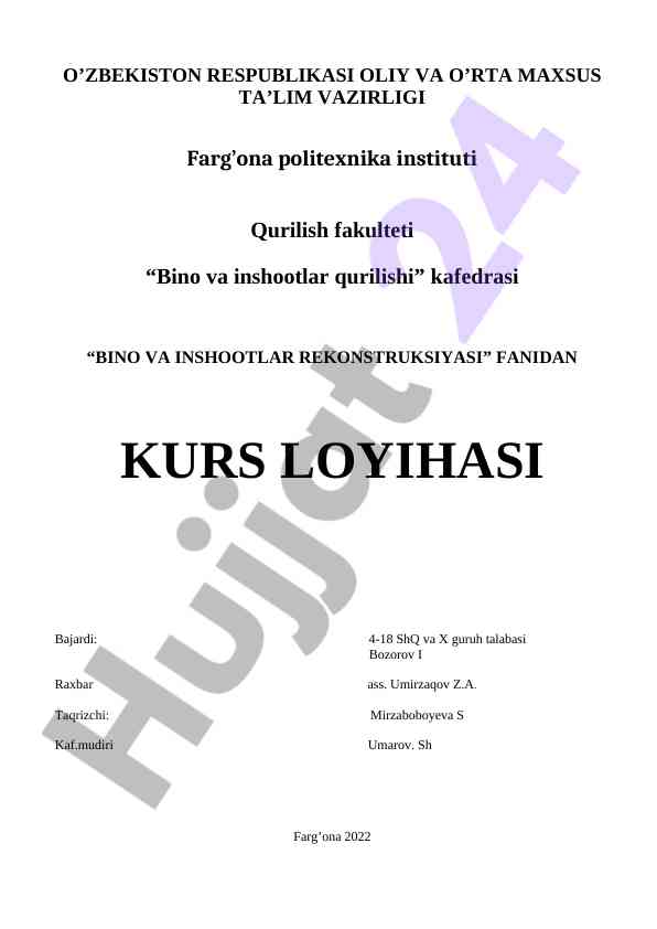 Bino va inshootlar rekonstruksiyasi kurs loyihasi