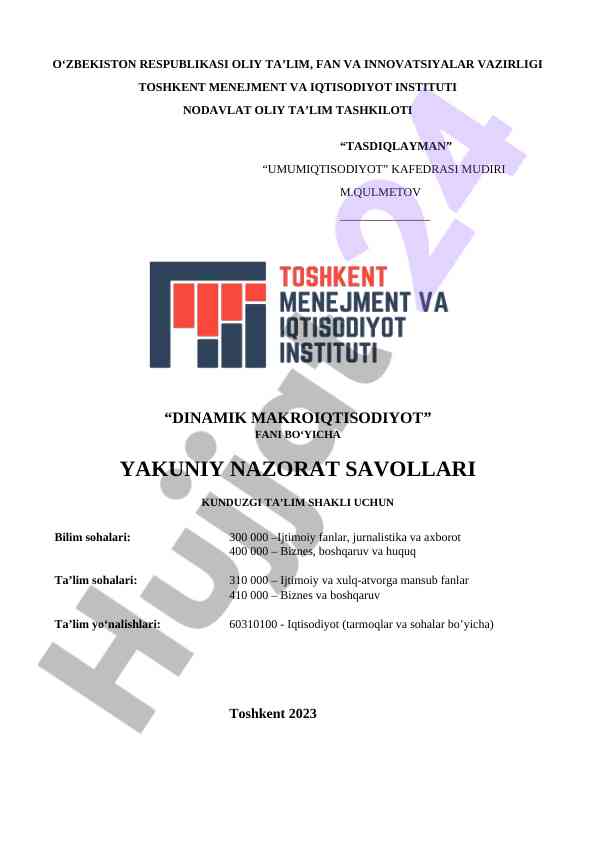 Dinamik makroiqtisodiyot faniga oid yakuniy nazorat