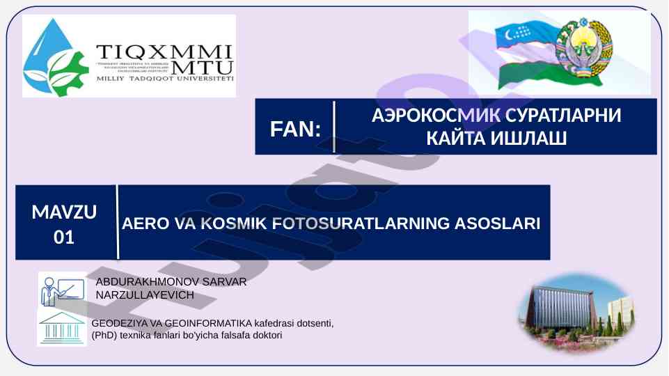 Aero va kosmik fotosuratlarning asoslari