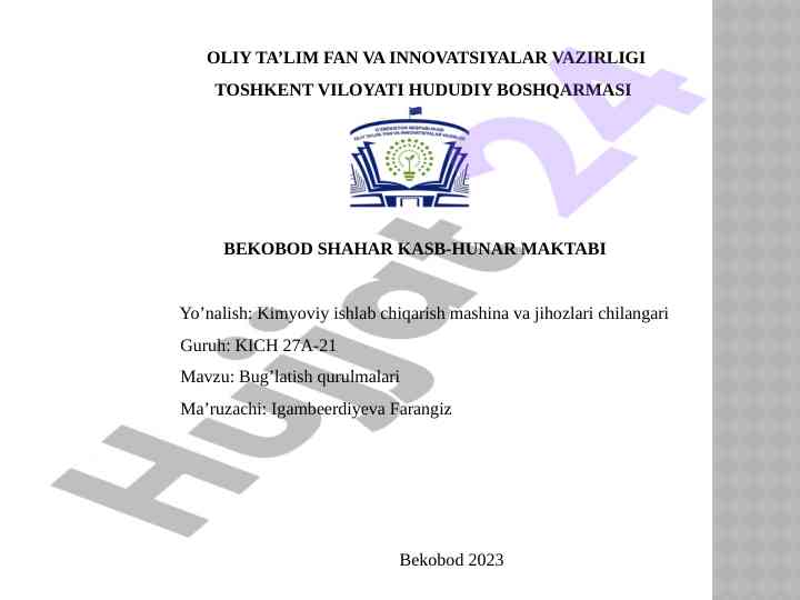 Bug'latish qurulmalari loyihalash