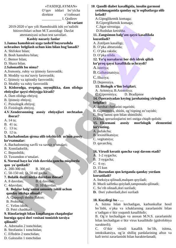 Hamshiralik ishiga oid test savollari