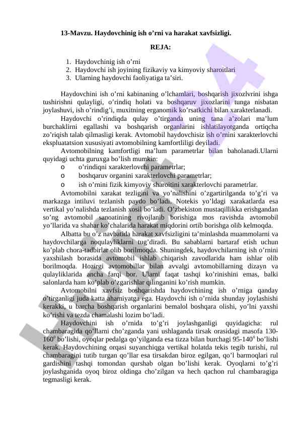 Haydovchining ish o’rni va harakat xavfsizligi