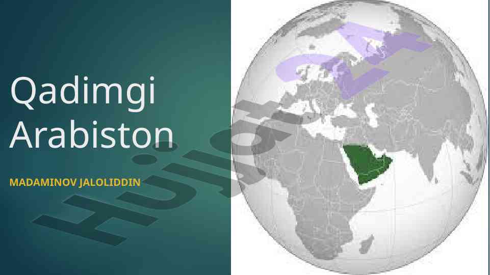 Qadimgi arabiston yarim orolining ijtimoiy iqtisodi