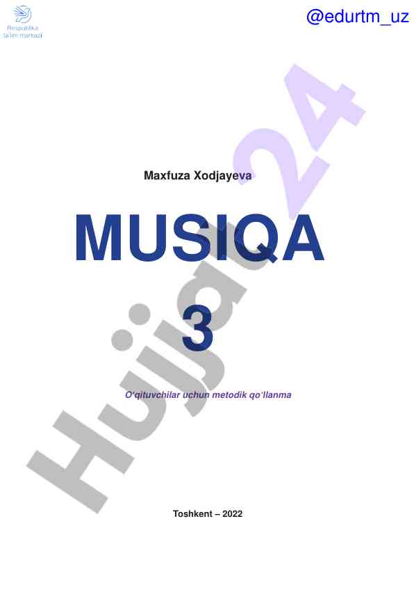 Musiqa darsligi o‘qituvchilar uchun metodik qo‘llanma