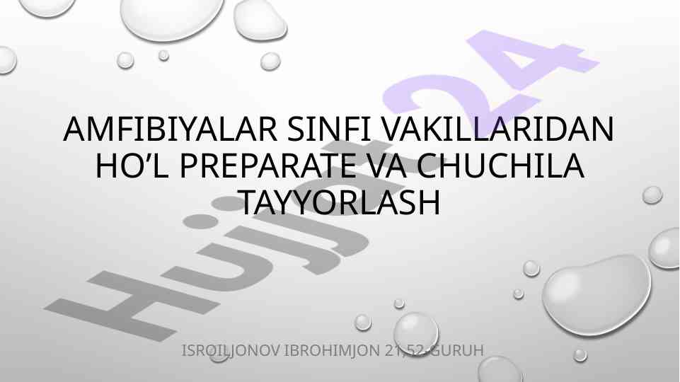 Amfibiyalar sinfi vakillarining tahlili va o'rganilishi
