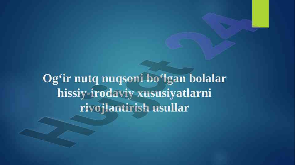 Hissiy-irodaviy rivojlantirish usullari bolalar uchun