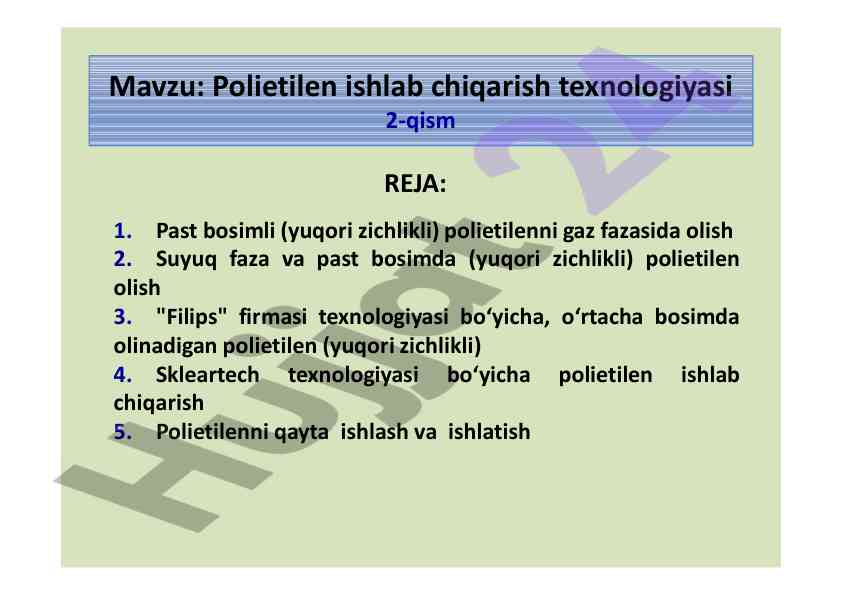 Polietilen ishlab chiqarish texnologiyasi tahlili