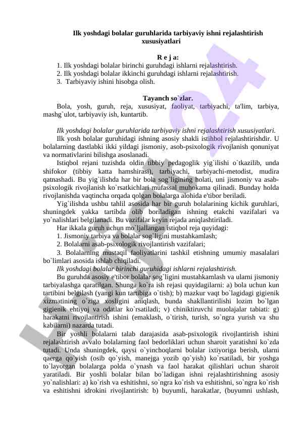 Ilk yoshdagi bolalar guruhlarida tarbiyaviy ishni rеjalashtirish