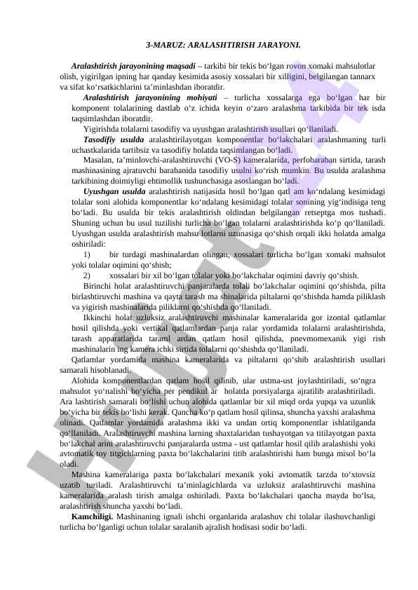 Aralashtirish jarayonining mohiyati va usullari