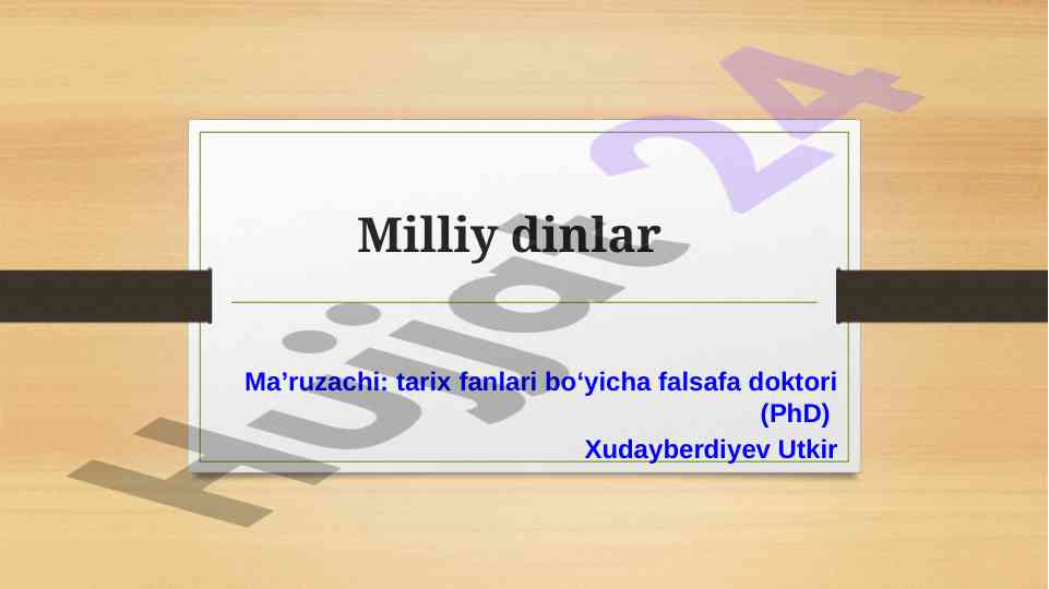 Milliy dinlar tarixi va tahlillari