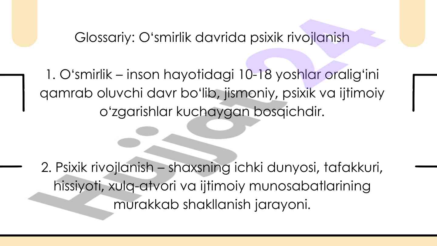 O‘smirlik davrida psixik rivojlanish asoslari