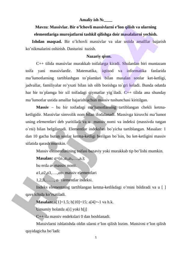 Bir o’lchovli massivlar o’qitish va amallari