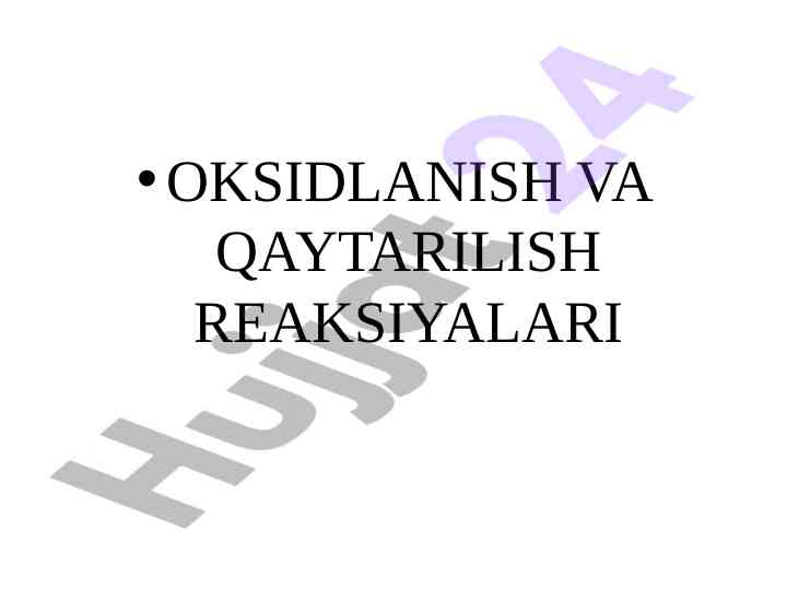 Oksidlanish va qaytarilish reaksiyalari tahlili