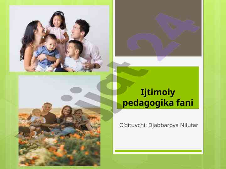 Ijtimoiy pedagogika fanining asosiy tamoyillari
