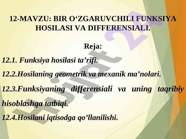 Funksiya hosilasi va differensiali tushunchasi