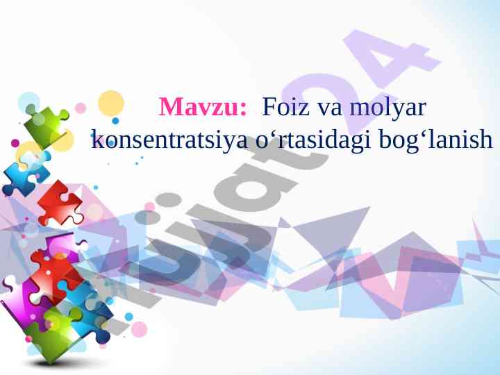 Foiz va molyar konsentratsiya o‘rtasidagi bog‘lanish