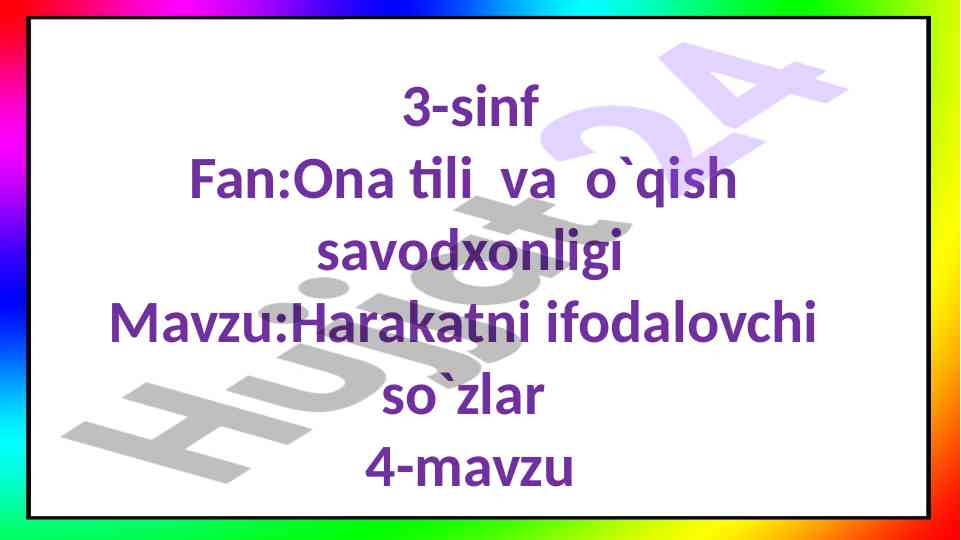 Harakatni ifodalovchi so'zlar mavzusi